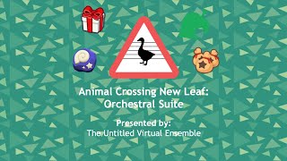 Animal Crossing New Leaf - Orchestral Suite - UVE