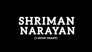 Shriman Narayan | Extremely Powerful Mantra | 1 Hour Chant For Powerful Energy | #radheradhe | 23