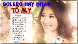 NGỌC NỮ BOLERO TỐ MY| LK Trũ Tình Hay Nhất | KHÔNG QUẢNG CÁO