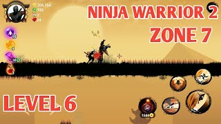 NINJA WARRIOR 2 ZONE 7 | LEVEL 6