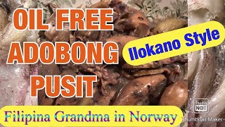 How to cook Adobong Pusit Oil Free| |LUTONG ILOKANO|SQUID COOKED IN VINEGAR AND COCONUT MILK