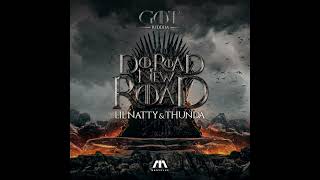 Marvelus x Lil Natty & Thunder - DO ROAD NEW ROAD (GOT RIDDIM 2022)