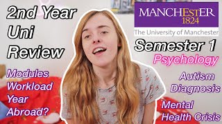 How My 2nd Year at University of Manchester is Going... Semester 1 Overview