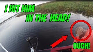 I HOOKED MY DAD IN THE HEAD!