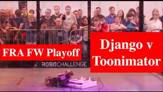 FRA FW - Django v Toonimator - RC Fighting Robot Wars - 2016 International Championships