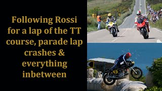 A lap of the Isle of Man TT course with Valentino Rossi