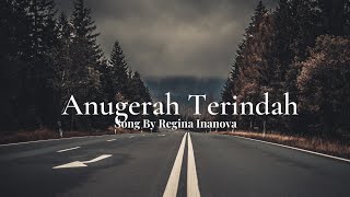 Anugerah Terindah/Lyric Video.