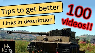 How to get better at War Thunder ground forces - 100 helfpul videos