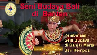 Seni Budaya Bali di Banten - Banjar Merta Sari Rempoa