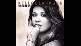 Stronger - Kelly Clarkson (slowed)