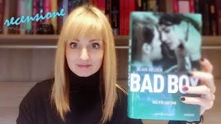 BAD BOY. MAI PIù LONTANI di Blair Holden | PENSIERI SPARSI