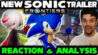 New Sonic Frontiers Trailer Reaction & Analysis - New Character, Cyberspace Level & More!