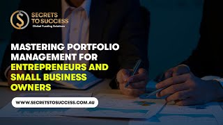 Mastering Portfolio Management for Entrepreneurs and Small Business Owners