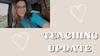 Teaching Update