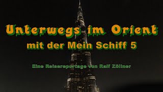 Trailer "Unterwegs im Orient mit der Mein Schiff 5"