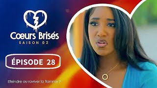 COEURS BRISÉS - Saison 2 - Episode 28 **VOSTFR**