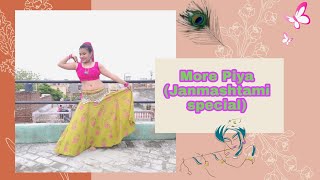 Janmashtami special//More Piya-Devdas//Bellydance Fusion//Priyanka Lavanya choreography.