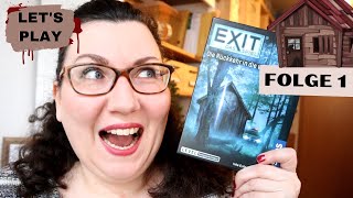 Let's Play EXIT || Die Rückkehr in die verlassene Hütte || Teil 1 - Einführung: das geht ja gut los