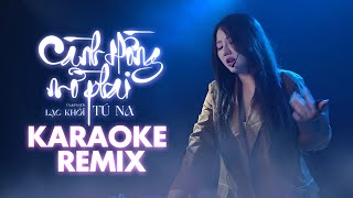 Karaoke Remix | Cành Hồng Mờ Phai  | Tú Na | Thương thay phận hồng nhan cả đời chỉ yêu một người....