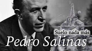 Suelo nada más, de Pedro Salinas | Poesía en castellano