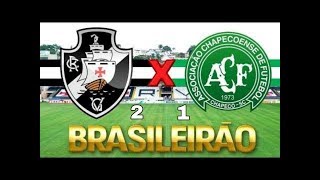 Chapecoense 1x2 Vasco - Gols e Melhores Momentos - Vitória importante Fora de casa.