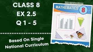 Class 8 Ex 2.5 Q1 to Q5 | Based On Single National curriculum