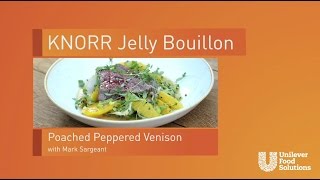 Poached peppered venison by Mark Sargeant - KNORR Jelly Bouillon | Unilever Food Solutions UK