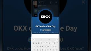 How many employs does OKX have? X empire code of the day #okx #muskempire #shorts