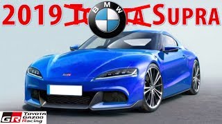 2019 TOYOTA SUPRA : EVERYTHING YOU NEED TO KNOW!!!