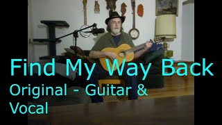 Find My Way Back - Guitar & Vocal (original)