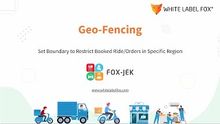 What's Geo-Fencing? How Admin Can Restricate Customers to Place Orders - White Label Fox