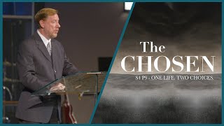 One Life. Two Choices. (The Chosen S4 P9) | August 18, 2024