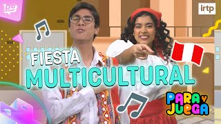 FIESTA MULTICULTURAL 👫🎵 - PARA Y JUEGA 🎉 Canciones infantiles 🎶