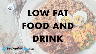 "Low-Fat" Food and Drink