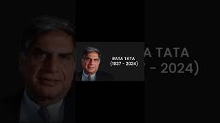 ரத்தன் டாடா அவர்கள் இயற்கை எய்து விட்டார்.#tata #rathantata #tatagroup