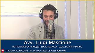 🟡 AVV. LUIGI MASCIONE - DIRITTO E NUOVE TECNOLOGIE, NEL MONDO DEI NUOVI CONTRATTI