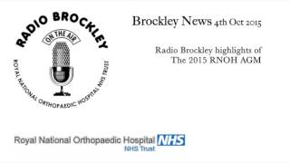 Brockley News - 2015 RNOH NHS Trust AGM