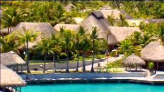 Bora Bora videos St Regis Resort Polinesia Francesa, Tahiti, Moorea, viajes luna de miel