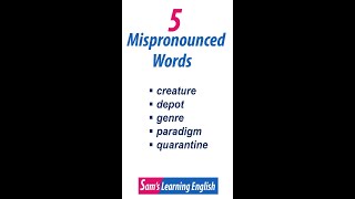 5 Commonly Mispronounced Words in English - 5