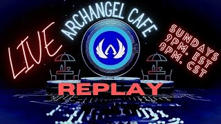 Archa Cafe Replay 1-23-2022