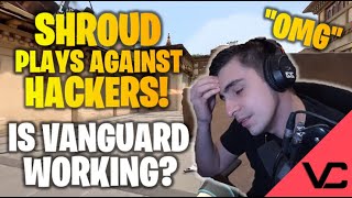 HACKERS IN VALORANT! | IS VANGUARD ACTUALLY WORKING?