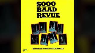 [1976] Sooo Baad Revue – Sooo Baad Revue [Full Album]