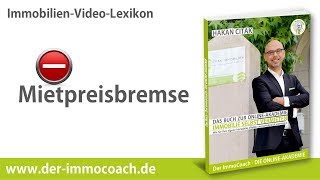 Mietpreisbremse - Der ImmoCoach die Online Akademie für Immobilieneigentümer