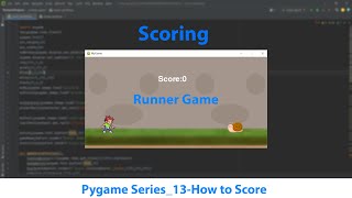 Adding Score in Pygame | Runner/Jumping Game - part 13