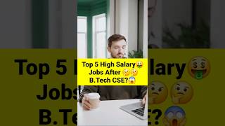 Top 5 High Salary Jobs After B.Tech CSE || #shorts #viralvideo #btechcse