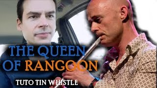 Comment jouer The Queen of Rangoon de Brian Finnegan - Tuto whistle