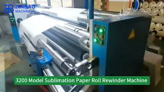 Sublimation Paper Digital Printing Paper Rolls Rewinder Machine