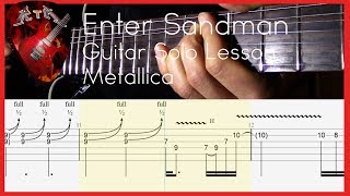 Enter Sandman Guitar Solo Lesson - Metallica (with tabs)