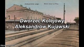 Dworzec Kolejowy Aleksandrów Kujawski