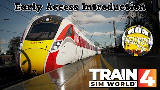 Train Sim World 4: Early Access Introduction